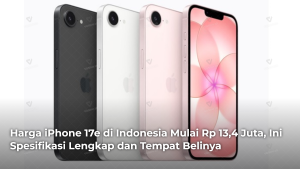 harga-iphone-17e-di-indonesia-mulai-rp-134-juta-ini-spesifikasi-lengkap-dan-tempat-belinya