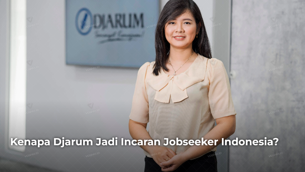 kenapa-djarum-jadi-incaran-jobseeker-indonesia