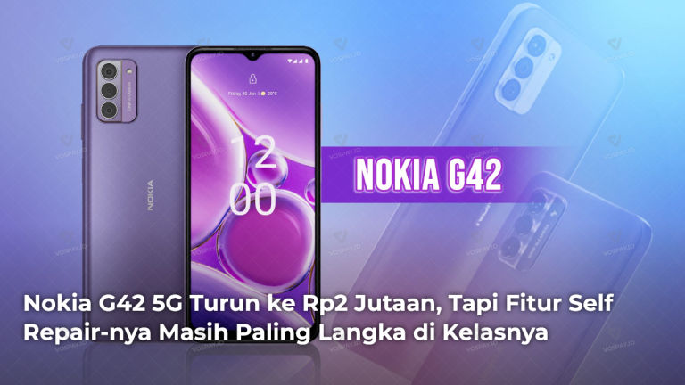 nokia-g42-5g-turun-ke-rp2-jutaan-tapi-fitur-self-repair-nya-masih-paling-langka-di-kelasnya