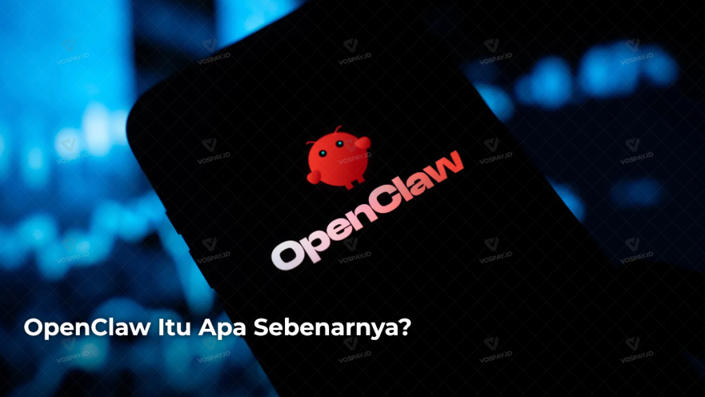 openclaw-itu-apa-sebenarnya